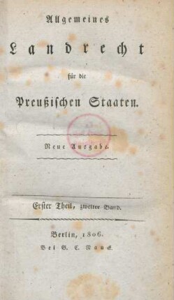 Theil1, Bd. 2 = Bd. 2: Allgemeines Landrecht für die Preußischen Staaten