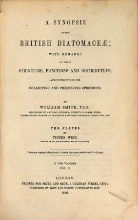A synopsis of the british diatomaceae; with remarks on their structure, functions and distribution; and instructions for collecting and preserving specimens : in two volumes, 2