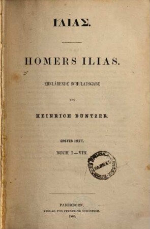 Homers Ilias, 1. Buch I - VIII