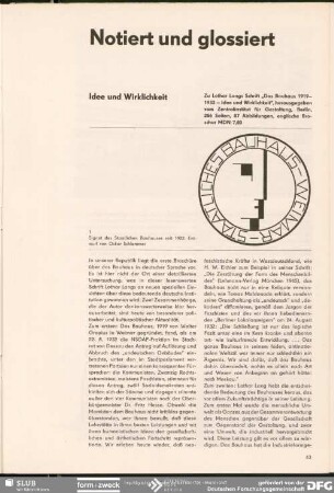 Über: Lothar Lang „Das Bauhaus 1919-1933 – Idee und Wirklichkeit“ : Notiert und glossiert