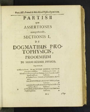 Partis II quae Assertiones comprehendit, Sectionis I, De Dogmatibus Protophysicis, ...