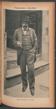 Señor Enrique de Vedia - [Retrato] : Transeúntes conocidos