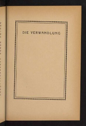 101-114, Die Verwandlung