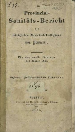 Provinzial-Sanitäts-Bericht des Königlichen Medicinal-Collegiums von Pommern