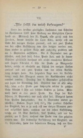 VII. "Nie sollst du mich befragen!"