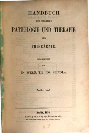 Handbuch der speciellen Pathologie und Therapie für Thierärzte, 2