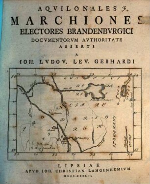 Aquilonales Marchiones Electores Brandenburgici : Documentorum Authoritate Asserti