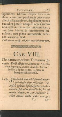 Cap. VIII. De natura moribus Turcarum diversis, de Religione, Eiusque Antistinibus Supremis ...