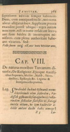 Cap. VIII. De natura moribus Turcarum diversis, de Religione, Eiusque Antistinibus Supremis ...