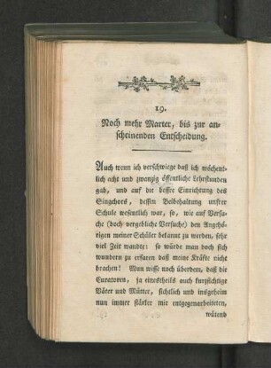 19. Noch mehr Marter, bis zur anscheinenden Entscheidung.