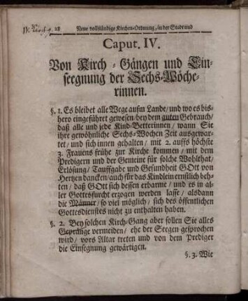 Caput IV. Von Kirch-Gängen und Einseegnung der Sechs-Wöcherinnen.