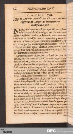 Caput VIII. Quæ in Lectione Epistolarum Ciceronis maxime observanda, atque ad imitationem tradiscenda sint