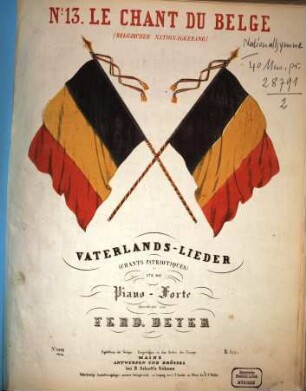 Le chant du Belge = (Belgischer Nationalgesang)