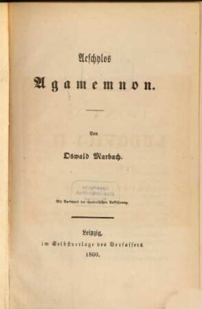 Agamemnon : Von Oswald Marbach