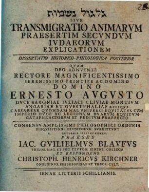 Gilgûll nešāmôt Sive Transmigratio Animarvm Praesertim Secvndvm Ivdaeorvm Explicationem : Dissertatio Historico-Philologica, Diss. posterior