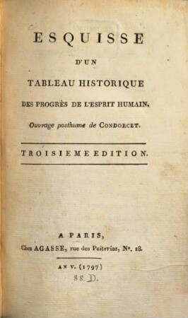 Esquisse d'un tableau historique des progrès de l'esprit humain