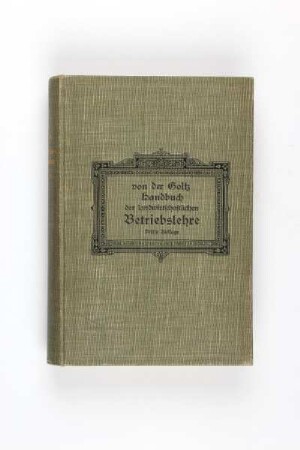 Handbuch der landwirtschaftlichen Betriebslehre