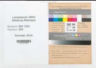Entnazifizierung Erich Schuster , geb. 12.02.1898 (Hauptmann)