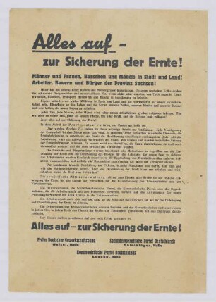 "Alles auf - zur Sicherung der Ernte!"