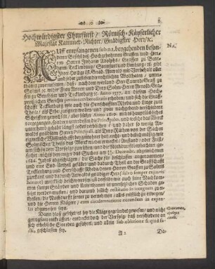 Hochwürdigster Churfürst/ Römisch-Käyserlicher Majestät Kammer-Richter/ Gnädigster Herr/ [et]c.