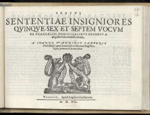 Johann Wanningus: Sententiae insigniores quinque, sex et septem vocum. Sextus
