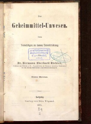 2: Das Geheimmittel-Unwesen : nebst Vorschlägen zu dessen Unterdrückung