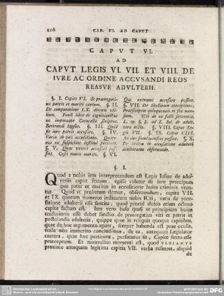 Caput VI. Ad Caput Legis VI. VII. Et VIII. De Iure Ac Ordine Accusandi Reos Reassue Adulterii