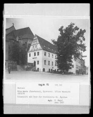 Oschatz, Alte Wache und Chor der Ägidienkirche