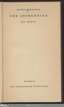 Der Abtrünnige : ein Roman