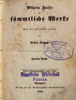 Wilhelm Hauff's sämmtliche Werke : mit des Dichters Leben. 2