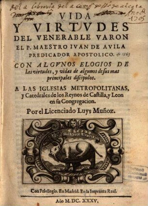 Vida y virtudes de Juan de Avila Predicador Apostolico