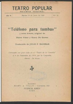 2.1920=Nr. 32: Teléfono para tumbas : 3 actos breves