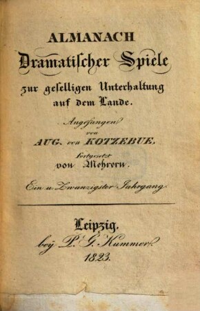 Almanach dramatischer Spiele zur geselligen Unterhaltung auf dem Lande. 21. 1823