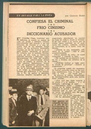Confiesa el criminal - Frío cinismo - Diccionario acusador : Un detalle para la pista