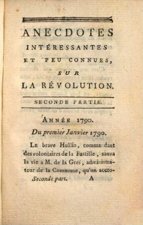Anecdotes Intéressantes Et Peu Connues, Sur La Révolution, Seconde Partie