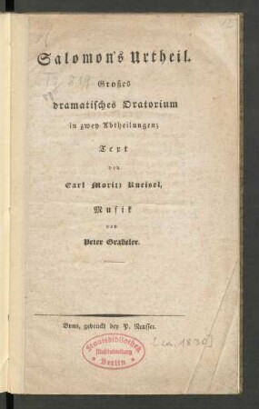 Salomon's Urtheil : Großes dramatisches Oratorium in zwey Abtheilungen