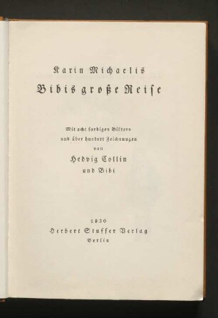 Bd. 2: Bibis große Reise