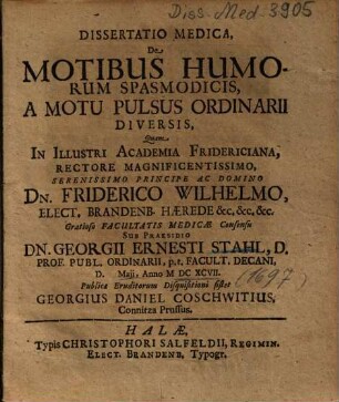 Dissertatio Medica, De Motibus Humorum Spasmodicis, A Motu Pulsus Ordinarii Diversis