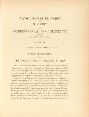 Transcription et traduction pa M. Schmitt des inscriptions en Pali, en Khmer et en Thai recueillies au Siam et au Laos par M. Pavie