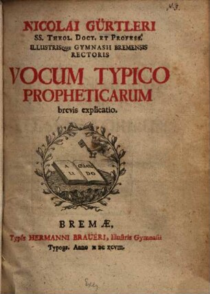 Vocum typico-propheticarum brevis explicatio