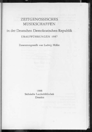 12.1987: Uraufführungen 1987