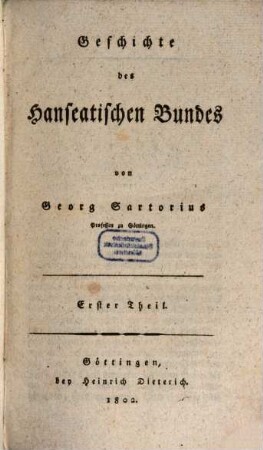Geschichte des hanseatischen Bundes. 1