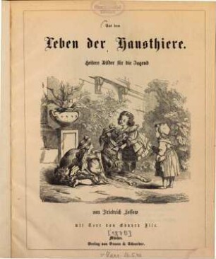 Aus dem Leben der Hausthiere : heitere Bilder für die Jugend