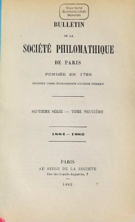 Bulletin. 1884/85 = 7. Sér., T. 9