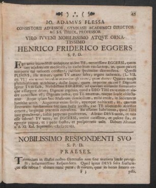 Noblissimo Respondenti Suo S.P.D. Praeses
