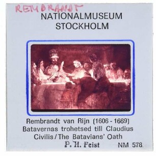 Rembrandt, Die Verschwörung der Bataver unter Claudius Civilis (Stockholm NM 578)