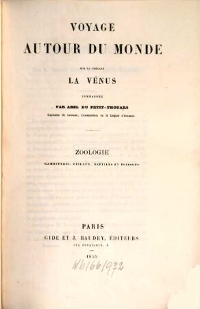 Voyage autour du monde sur la frégate La Vénus pendant les années 1836 - 39, 5,1. Zoologie : mammiferes, oiseaux, reptiles et poissons