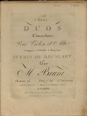 Trois duos concertans pour violon et alto : oeuvre 25, 2