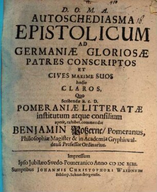 Autoschediasma epistolicum ad Germaniae gloriosae Patres Conscriptos et cives maxime suos hodie claros