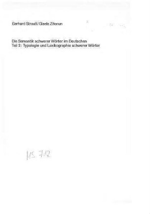 Typologie und Lexikographie schwerer Wörter